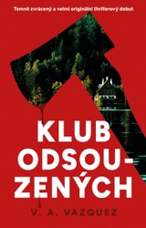 E-kniha Klub odsouzených - V. A. Vazquez