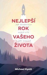 E-kniha Nejlepší rok vašeho života - Michael Hyatt