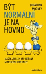 E-kniha Být normální je na hovno - Jonathan Mooney