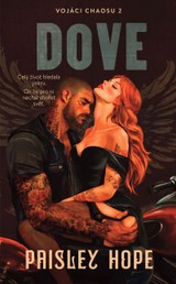 E-kniha Vojáci chaosu 2: Dove - Paisley Hope
