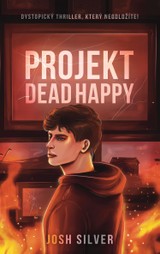 E-kniha Projekt DeadHappy - Josh Silver