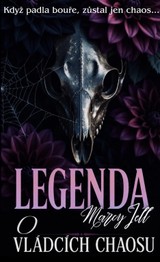 E-kniha Legenda o vládcích chaosu - Marcy Jell