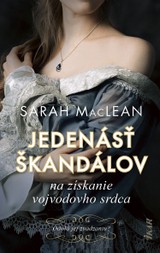E-kniha Jedenásť škandálov na získanie vojvodovho srdca - Sarah Maclean