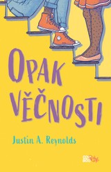 E-kniha Opak věčnosti - Justin A. Reynolds