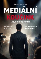 E-kniha Mediální koučink (nejen) pro firmy - Pavel Kučera