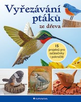 E-kniha Vyřezávání ptáků ze dřeva - a kolektiv
