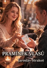 E-kniha Pramínek vlasů - Jaroslav Strakoš