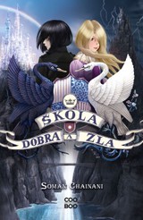 E-kniha Škola dobra a zla - Soman Chainani