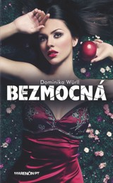 E-kniha Bezmocná - Dominika Würll