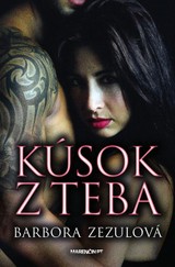 E-kniha Kúsok z teba - Barbora Zezulová