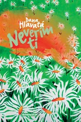 E-kniha Neverím ti - Dana Hlavatá