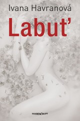 E-kniha Labuť - Ivana Havranová