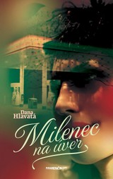 E-kniha Milenec na úver - Dana Hlavatá