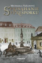 E-kniha Sprisahanie v Prešporku - Michaela Važanová