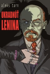 E-kniha Ukradnúť Lenina - Aleks Tarn