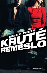 E-kniha Kruté remeslo - Ronald Wyeth