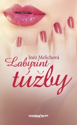 E-kniha Labyrint túžby - Inéz Melichová