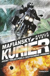 E-kniha Mafiánsky kuriér - Ronald Wyeth