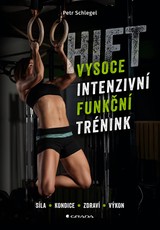 E-kniha HIFT – Vysoce intenzivní funkční trénink - Petr Schlegel