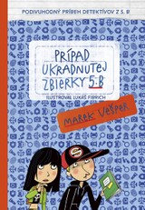 E-kniha Prípad ukradnutej zbierky 5. B - Marek Vešper