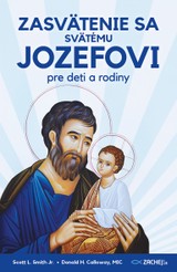 E-kniha Zasvätenie sa svätému Jozefovi pre deti a rodiny - Donald Calloway