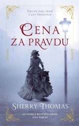 E-kniha Lady Sherlock – Cena za pravdu - Sherry Thomas