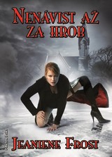 E-kniha Nenávist až za hrob - Jeaniene Frost