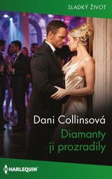 E-kniha Diamanty ji prozradily - Dani Collinsová
