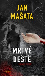 E-kniha Mrtvé deště - Jan Mašata