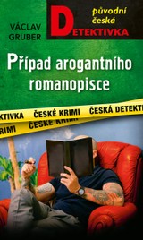 E-kniha Případ arogantního romanopisce - Václav Gruber
