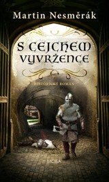 E-kniha S cejchem vyvržence - Martin Nesměrák