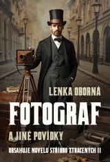 E-kniha Fotograf a jiné povídky - Lenka Oborná