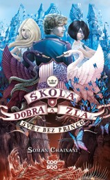 E-kniha Škola dobra a zla – Svět bez princů - Soman Chainani