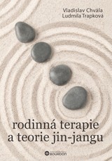 E-kniha Rodinná terapie a teorie jin-jangu - Vladislav Chvála, Ludmila Trapková