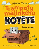 E-kniha Trampoty malinkého kotěte – Nový domov - Maddy Mara
