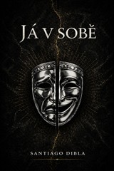 E-kniha Já v sobě - Santiago Dibla
