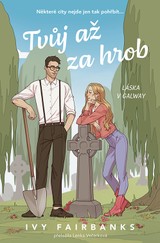 E-kniha Tvůj až za hrob - Ivy Fairbanks
