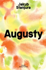 E-kniha Augusty - Jakub Stanjura