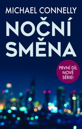 E-kniha Noční směna - Michael Connelly