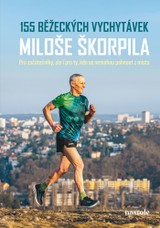 E-kniha 155 běžeckých vychytávek Miloše Škorpila - Miloš Škorpil