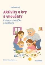 E-kniha Aktivity a hry s vnoučaty - Kateřina Bírová