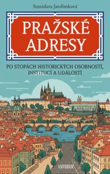 E-kniha Pražské adresy - Stanislava Jarolímková