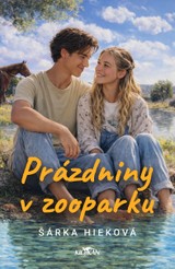 E-kniha Prázdniny v zooparku - Šárka Hieková