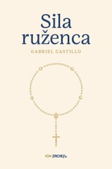 E-kniha Sila ruženca - Gabriel Castillo