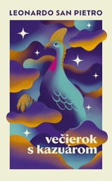 E-kniha Večierok s kazuárom - Leonardo San Pietro