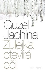 E-kniha Zulejka otevírá oči - Guzel Jachina