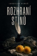 E-kniha Rozhraní stínů - Jaroslav Beneš
