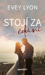E-kniha Stojí za čekání - Evey Lyon