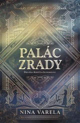 E-kniha Palác zrady - Nina Varela