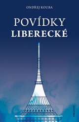 E-kniha Povídky liberecké - Ondřej Kouba